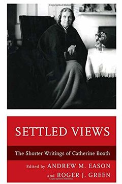 portada Settled Views: The Shorter Writings of Catherine Booth