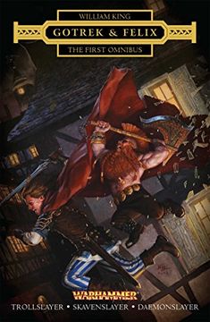 portada Gotrek and Felix: Volume 1 (Warhammer Chronicles) 