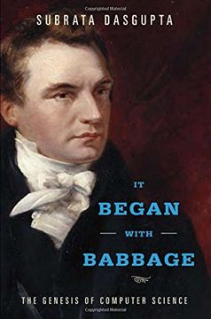 portada It Began With Babbage: The Genesis of Computer Science (en Inglés)