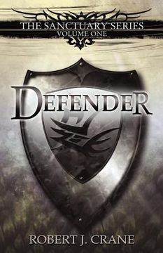 portada defender: the sanctuary series, volume one