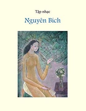 portada Tập NhẠC Nguyên Bích (Soft Cover - 70Lbs Paper) (en Vietnamita)