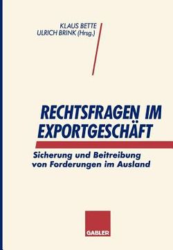 portada Rechtsfragen Im Exportgeschäft: Sicherung Und Beitreibung Von Forderungen Im Ausland (en Alemán)