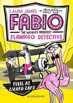 portada Fabio the World's Greatest Flamingo Detective: Peril at Lizard Lake (en Inglés)
