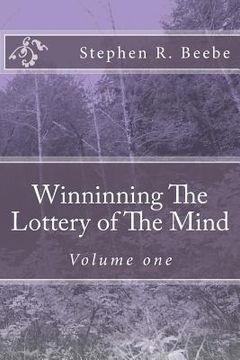 portada Winninning The Lottery of The Mind: Volume one (en Inglés)