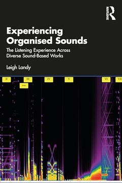portada Experiencing Organised Sounds (en Inglés)