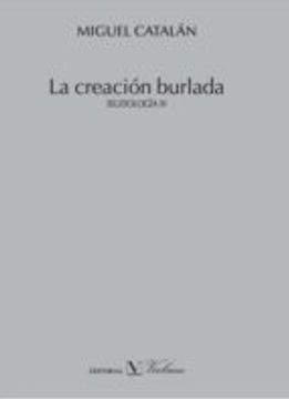La creación burlada. PSEUDOLOGÍA IV (Verbum Menor)