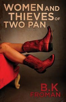 portada Women and Thieves of Two Pan (in English)