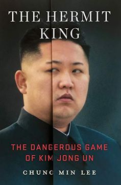portada The Hermit King: The Dangerous Game of kim Jong un 