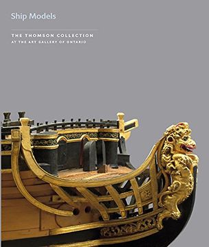 portada Ship Models in the Thomson Collection at the Art Gallery of Ontario (en Inglés)