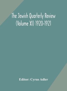 portada The Jewish quarterly review (Volume XI) 1920-1921