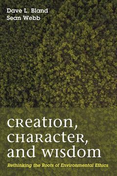 portada Creation, Character, and Wisdom