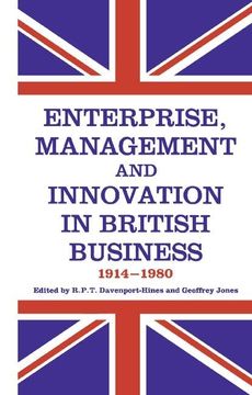 portada Enterprise, Management and Innovation in British Business, 1914-80 (in English)