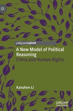 portada A New Model of Political Reasoning: China and Human Rights (en Inglés)