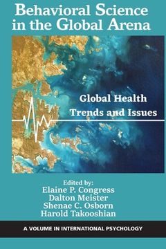 portada Behavioral Science in the Global Arena: Global Health Trends and Issues (en Inglés)