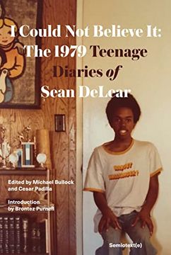 portada I Could Not Believe It: The 1979 Teenage Diaries of Sean Delear