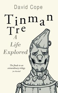 portada Tinman Tre: A Life Explored (en Inglés)