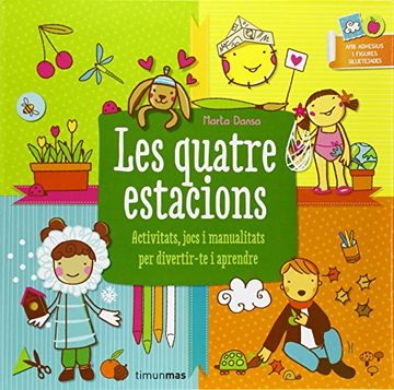 portada Les Quatre Estacions: Activitats, Jocs i Manualitats per Divertir-Te i Prendre (Llibres Sorpresa) (en Catalá)