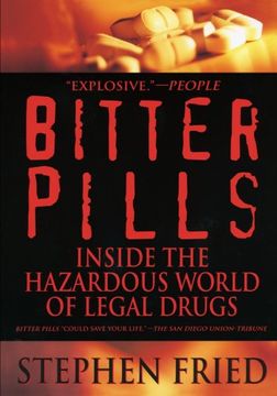 portada Bitter Pills: Inside the Hazardous World of Legal Drugs (en Inglés)