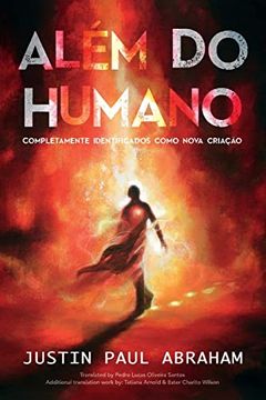 portada Além do Humano: Completamente Identificados Como Nova Criação (en Portugués)