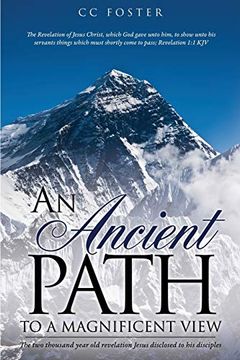 portada An Ancient Path to a Magnificent View (en Inglés)