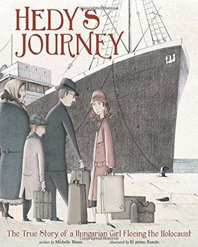 portada Hedy's Journey: The True Story Of A Hungarian Girl Fleeing The Holocaust (en Inglés)