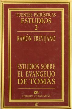 portada Estudios Sobre el Evangelio de Tomás (Fuentes Patrísticas, Sección Estudios)