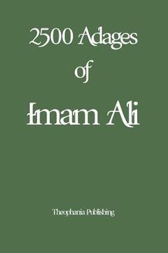 portada 2500 Adages of Imam Ali (in English)