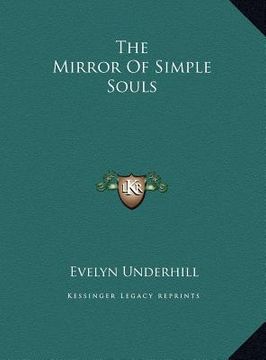 portada the mirror of simple souls the mirror of simple souls (en Inglés)