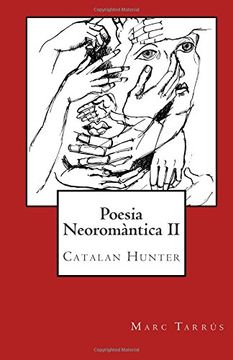 portada Poesia Neoromàntica II: Catalan Hunter (Catalan Edition)