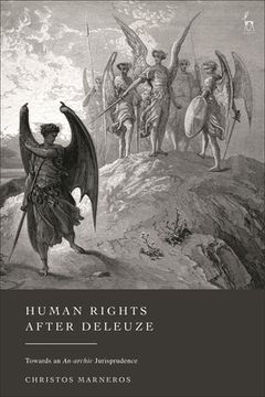 portada Human Rights After Deleuze: Towards an An-Archic Jurisprudence (en Inglés)
