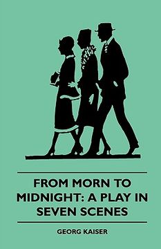 portada from morn to midnight: a play in seven scenes (1922) (en Inglés)