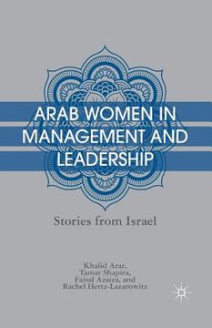 portada Arab Women in Management and Leadership: Stories from Israel (en Inglés)