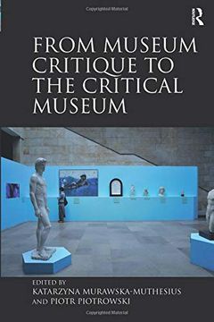 portada From Museum Critique to the Critical Museum (en Inglés)