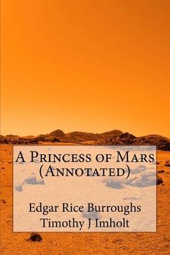 portada A Princess of Mars (Annotated) (en Inglés)