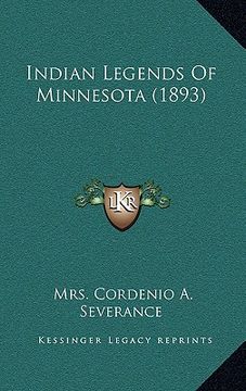 portada indian legends of minnesota (1893) (en Inglés)