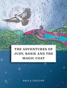 portada The Adventures of Judy, Rosie & the Magic Coat (en Inglés)