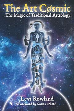 portada The art Cosmic: The Magic of Traditional Astrology (en Inglés)