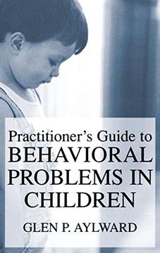 portada Practitioner's Guide to Behavioral Problems in Children (in English)