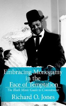 portada embracing monogamy in the face of temptation (en Inglés)