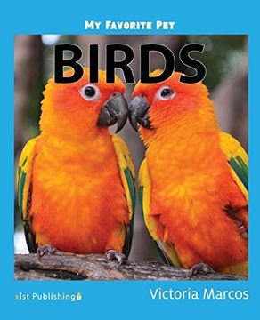 portada My Favorite Pet: Birds (en Inglés)