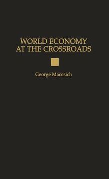 portada world economy at the crossroads (en Inglés)