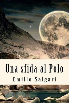 portada Una sfida al Polo (en Italiano)