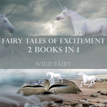 portada Fairy Tales Of Excitement: 2 Books In 1 (en Inglés)