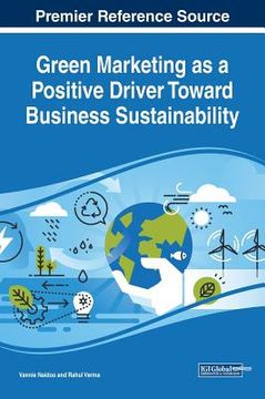 portada Green Marketing as a Positive Driver Toward Business Sustainability (en Inglés)