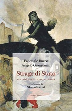 portada Strage di Stato: Le Verità Nascoste Della Covid-19 (Calligrammi) (en Italiano)
