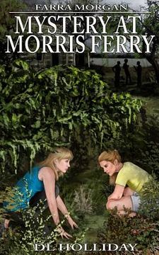 portada Farra Morgan: Mystery at Morris Ferry (en Inglés)