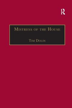portada Mistress of the House: Women of Property in the Victorian Novel (en Inglés)