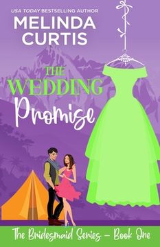 portada The Wedding Promise: The Bridesmaids Series (in English)