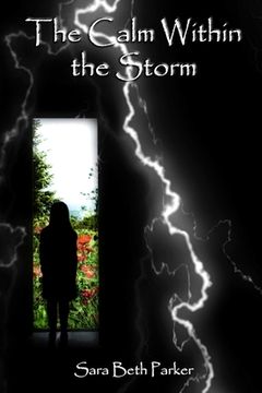 portada The Calm Within the Storm (en Inglés)