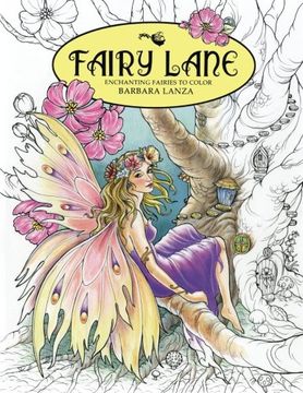 portada Fairy Lane: Enchanting Fairies to Color: Volume 1 (Fairy Lane Books)